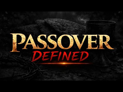 PASSOVER DEFINED
