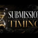 Submission & Timing pt. 2